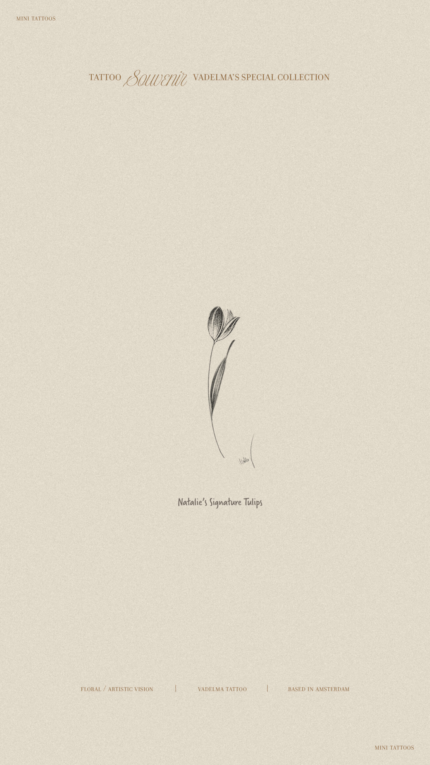  tattoo souvenir from AMSTERDAM / Natalie’s signature small tulip 